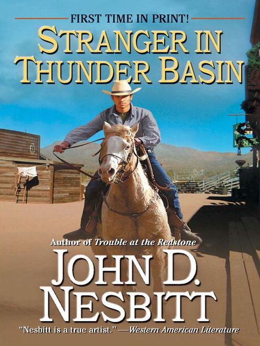 Title details for Stranger In Thunder Basin by John D. Nesbitt - Available